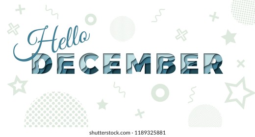 phrase hello december with paper cut layered text on white background
