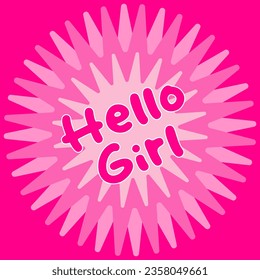 phrase Hello Girl on the pink banner. Pink geometric banner in Barbie core style . Vector