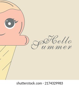 Phrase Hello summer. Funny Ice cream Vector illustration.