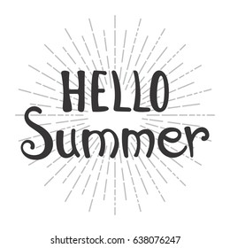 Phrase Hello Summer Vector Illustration. Happy Season Background for Design. Summer Lettering in Hand Drawn Style