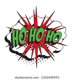 phrase ho ho ho in retro comic speech bubble with halftone dotted shadow on white background. pop art vector illustration easy to edit and customize. eps 10