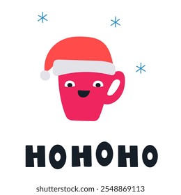 Frase - Ho ho. Xícara de café sorridente. Arte bonita. Design de Natal. Ilustração plana sobre fundo branco.