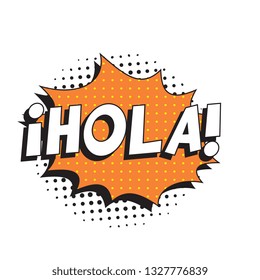 Phrase Hola Hello Spanish Retro Comic Stock Vector (Royalty Free ...