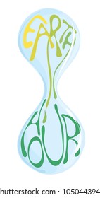 phrase hour of land inside the hourglass / energy saving resources of the planet