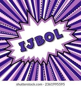 La frase IJBOL. La versión Z de Generación es un acrónimo formado a partir de la frase que acabo de romper a reír . Explosiones de ilustraciones de dibujos animados. Símbolo de historietas, etiqueta adhesiva, etiqueta de oferta especial