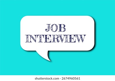 The phrase "job interview" is inside a speech bubble with a paper-cut effect on a light blue background. Vector design