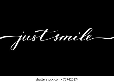 Phrase just smile handwritten text vector