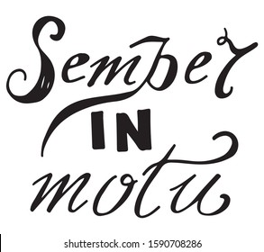 Phrase in Latin: always in motion. Hand-drawn black letters.