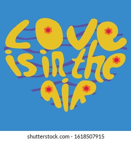 the phrase love is in the air