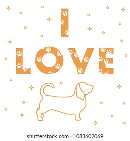 Phrase: I Love and dog. The message is decorated with traces. Template for design, print.