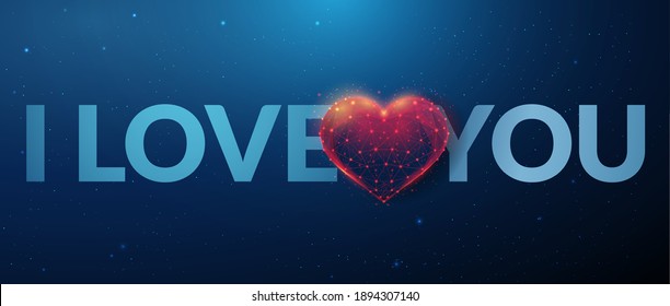 Phrase I love you with red heart shape. Happy Valentine's day card. Low poly style design. Abstract geometric background. Wireframe light structure. Modern 3d graphic concept. Vector illustration.