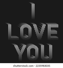 Phrase I love you. Vector illustration of the inscription I love you made of vertical plates. Sketch for creativity.