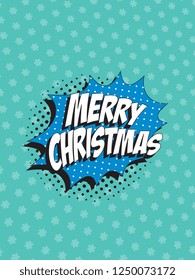phrase 'merry christmas' in retro comic speech bubble with halftone dotted shadow on blue background with snowflakes pattern. vintage cartoon vector illustration easy to edit and customize. eps 10