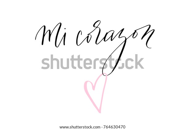 phrase-my-heart-spanish-handwritten-text