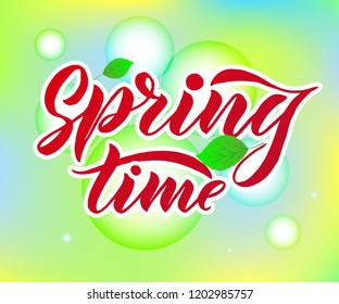 Phrase Spring Time with green leaves. Vector season quote. Hand lettering, typographic element for your design. Print for T-shirts, bags, posters, invitations, cards, pillows.