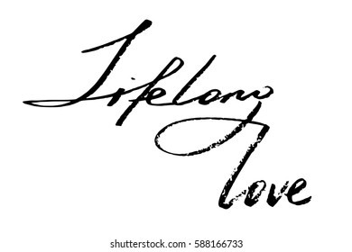 Phrase text love romantic valentines day lifelong love handwritten black text on white background, vector. Each word is on the separate layer 