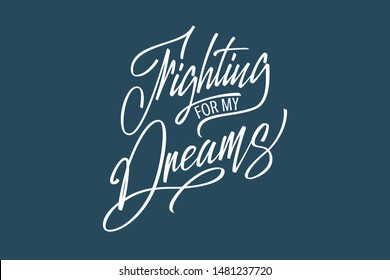 A phrase that inspires and motivates us to move forward; this design is very good because it reminds us that anything is possible.