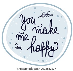 Phrase vector in a frame You make me happy
