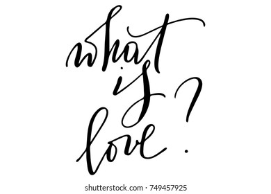 Phrase what is love handwritten text vector