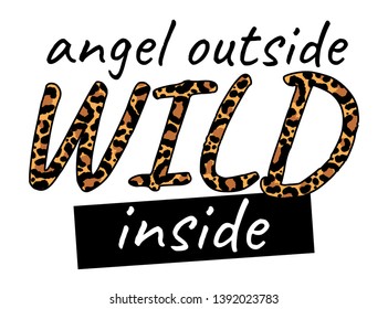 Phrase WILD with leopard skin, creative concept. Trendy animal print. Fashion vector illustration for print, design, t-shirt. 