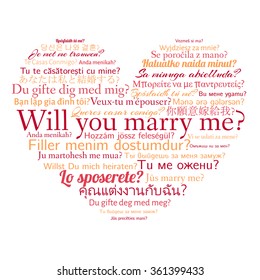 Phrase will you marry me in different languages. Words in cloud in the shape of heart.Vector illustration.
