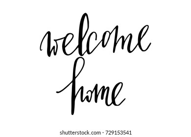 Phrase writing welcome home handwritten text vector