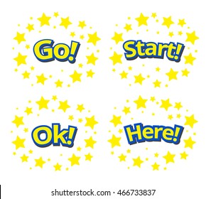 phrases written in a cartoon game style yellow color with blue stroke. Here, Go! Ok, Start, Fight surround with yellow star.