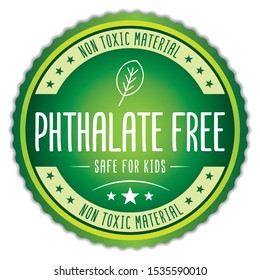 Phthalate Free. Non Toxic Material. Vector Label.