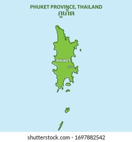 Phuket Province Map Thailand Country, letters with thailand character means the name of province. The means same as the words above
