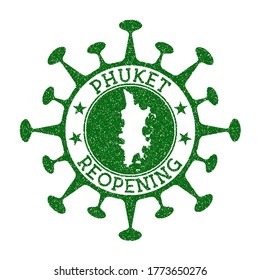 Phuket Reopening Stamp. Green round badge of island with map of Phuket. Island opening after lockdown. Vector illustration.