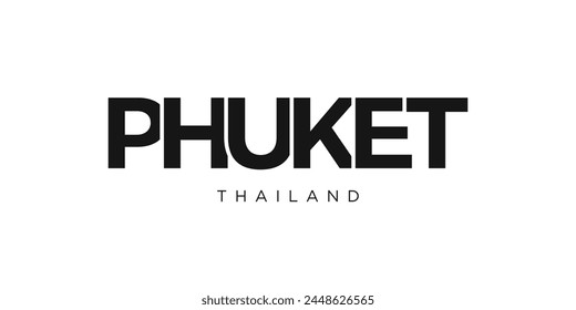 Phuket in Thailand Emblem. Das Design verfügt über einen geometrischen Stil, Vektorillustration mit gewagter Typografie in einer modernen Schriftart. Der grafische Slogan.