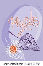 Physalis berry with the inscription on a background.