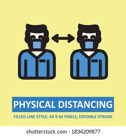 Physical Distancing Illustration Vector Icons Filled Outline Style. Editable Stroke. Base 64 x 64 Pixels. Expanded. Perfect Use for Awareness in Banner, Flyer, Presentation, etc.