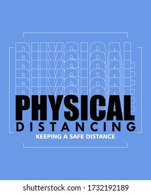 physical distancing typography vector illustration with blue background