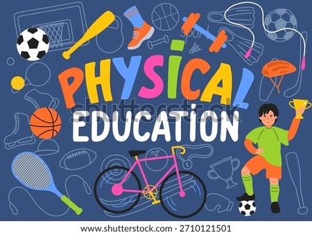 Physical Education doodle and hand drawing lettering.