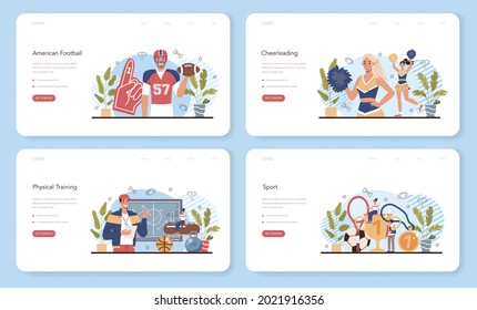 Physical education or school sport class web banner or landing page set. American football and cheerleading club. Students doing excercise in the gym with sport equipment. Flat vector illustration