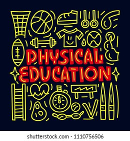 Physical education. Subject concept.Lettering card. Vector illustration