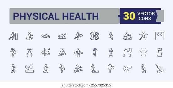 Physical Health icons set in line style. Related to gym, running, water, strength, exercise, fitness and more. Pixel perfect. Vector outline icons collection.