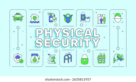 Physical security mint green word concept. Protect personnel and property from damage. Typography banner. Vector illustration with title text, editable icons color