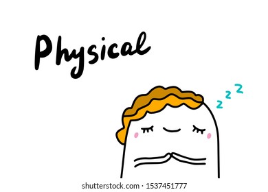 Physical self care hand drawn vector illustration in cartoon comic style with man sleeping lettering