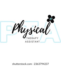 Physical Therapy Assistant Wording Design 