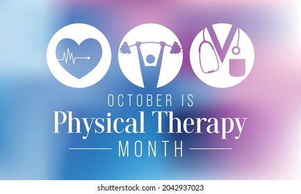 Physical therapy month is observed every year in October, also known as physiotherapy, is one of the healthcare professions provided by physical therapists who promote, maintain, or restore health.