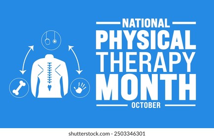 Physiotherapie Monat wird jedes Jahr im Oktober beobachtet, Hintergrundvorlage
 einer der Gesundheitsberufe, die von Physiotherapeuten angeboten werden. Hintergrund, Banner, Plakat,
 Karte und Poster-Design 