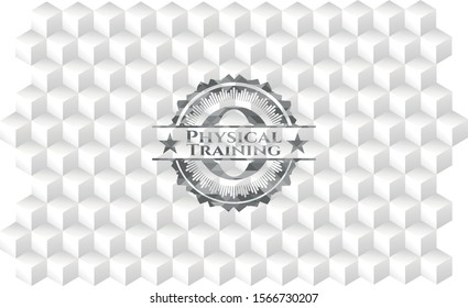 Physical Training realistic grey emblem with cube white background