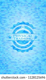 Physical Training realistic sky blue emblem. Mosaic background