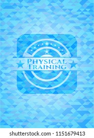 Physical Training sky blue emblem with mosaic ecological style background