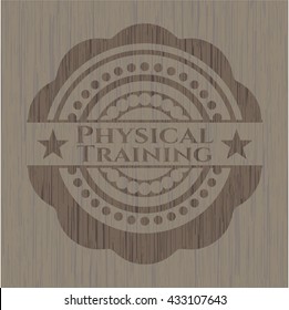 Physical Training wood signboards