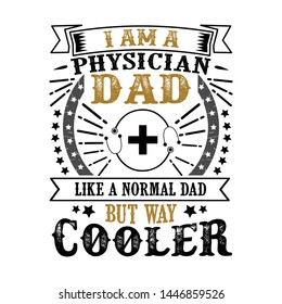 Physician Father Day Quote and Saying