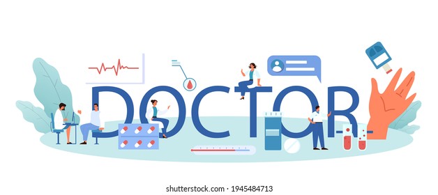 Physician or general healthcare doctor typographic header. Idea of doctor