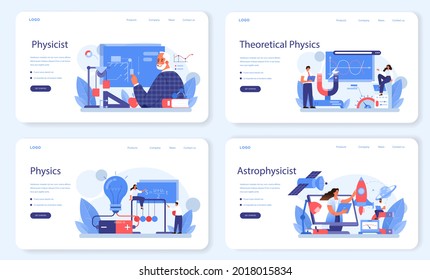 Physicist web banner or landing page set. Scientist explore electricity, magnetism, light wave and forces. Geophysicist, astrophysicist, theoretical and practical study. Isolated vector illustration